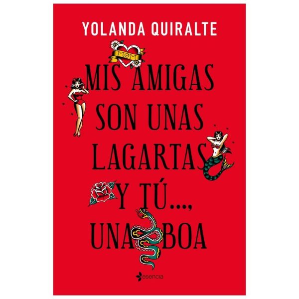 GRUPO PLANETA - MIS AMIGAS SON UNAS LAGARTAS Y TÚ...UNA BOA | EDICION DE BOLSILLO - Imagen 2
